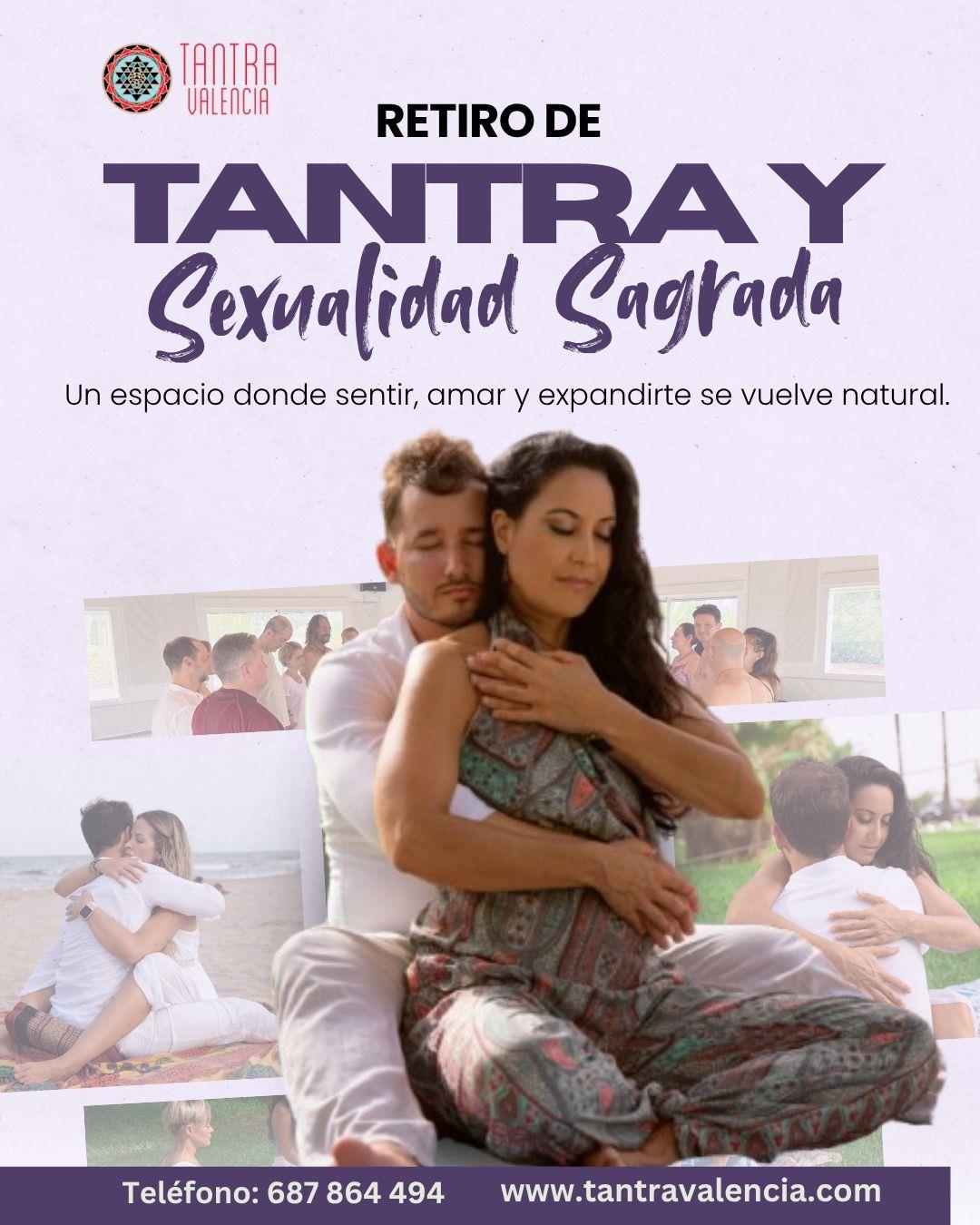 Retiro de Tantra y sexualidad sagrada para tod@s Conexiones profundas