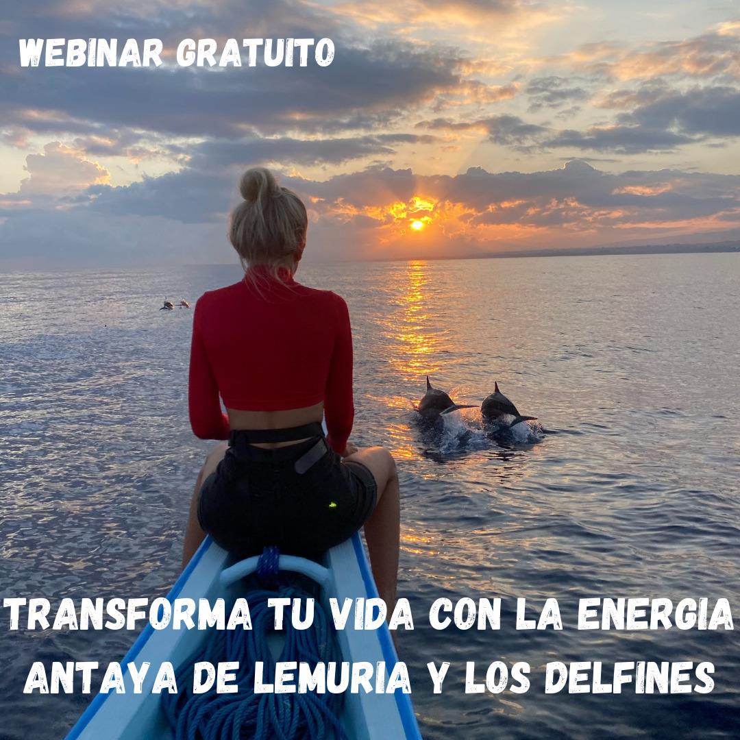 Webinar Gratuito "Transforma tu Vida con la Energía Antaya de Lemuria"