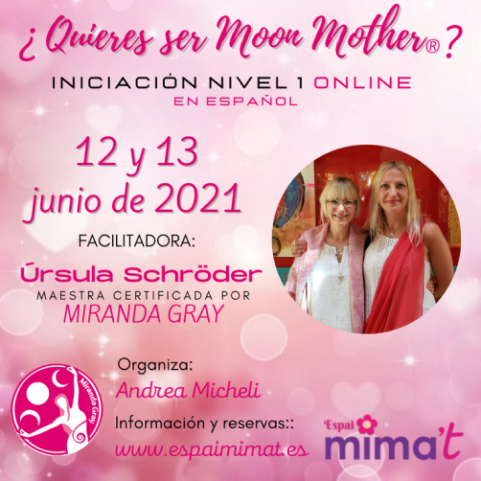 ¿Quieres ser Moon Mother® certificada?