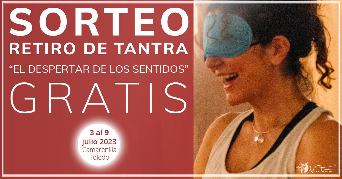 Sorteo Plaza Gratis Retiro de Tantra