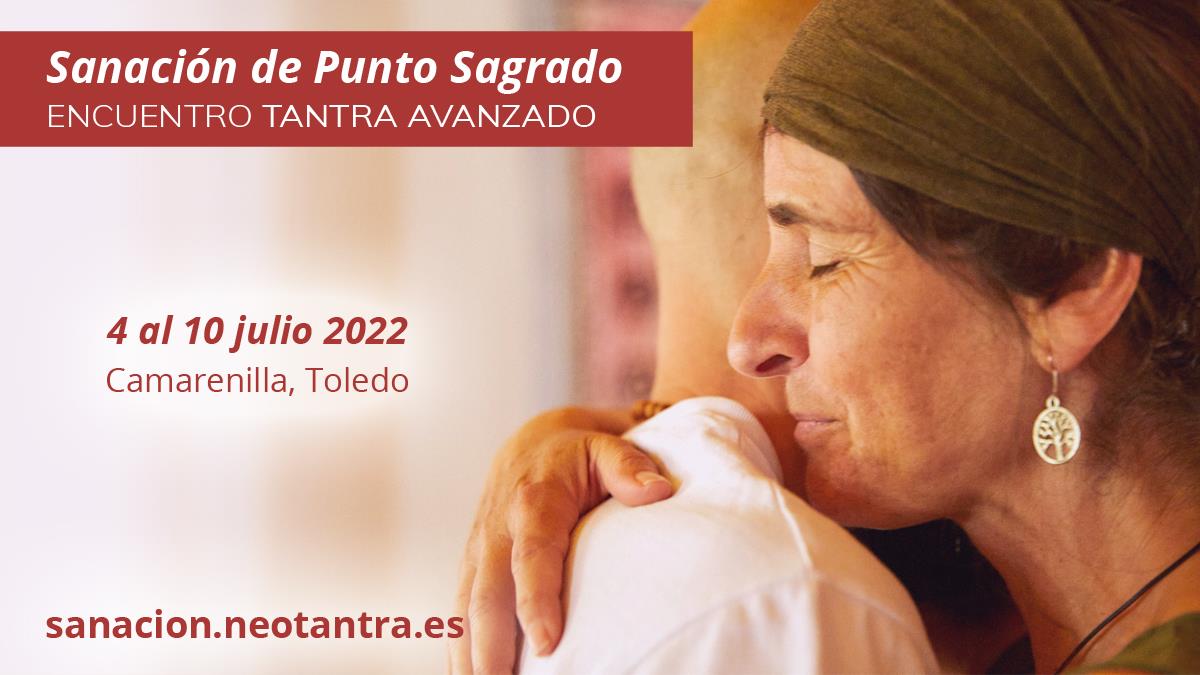 Sanación de Punto Sagrado | Tantra Avanzado