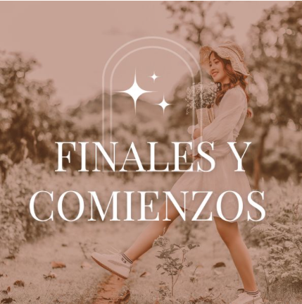 FINALES Y COMIENZOS