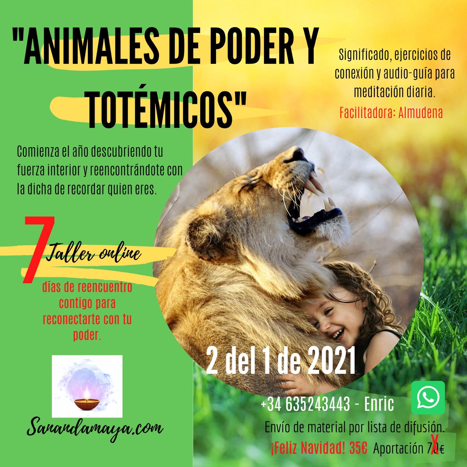 7 DIAS - ANIMALES DE PODER Y TOTEMICOS