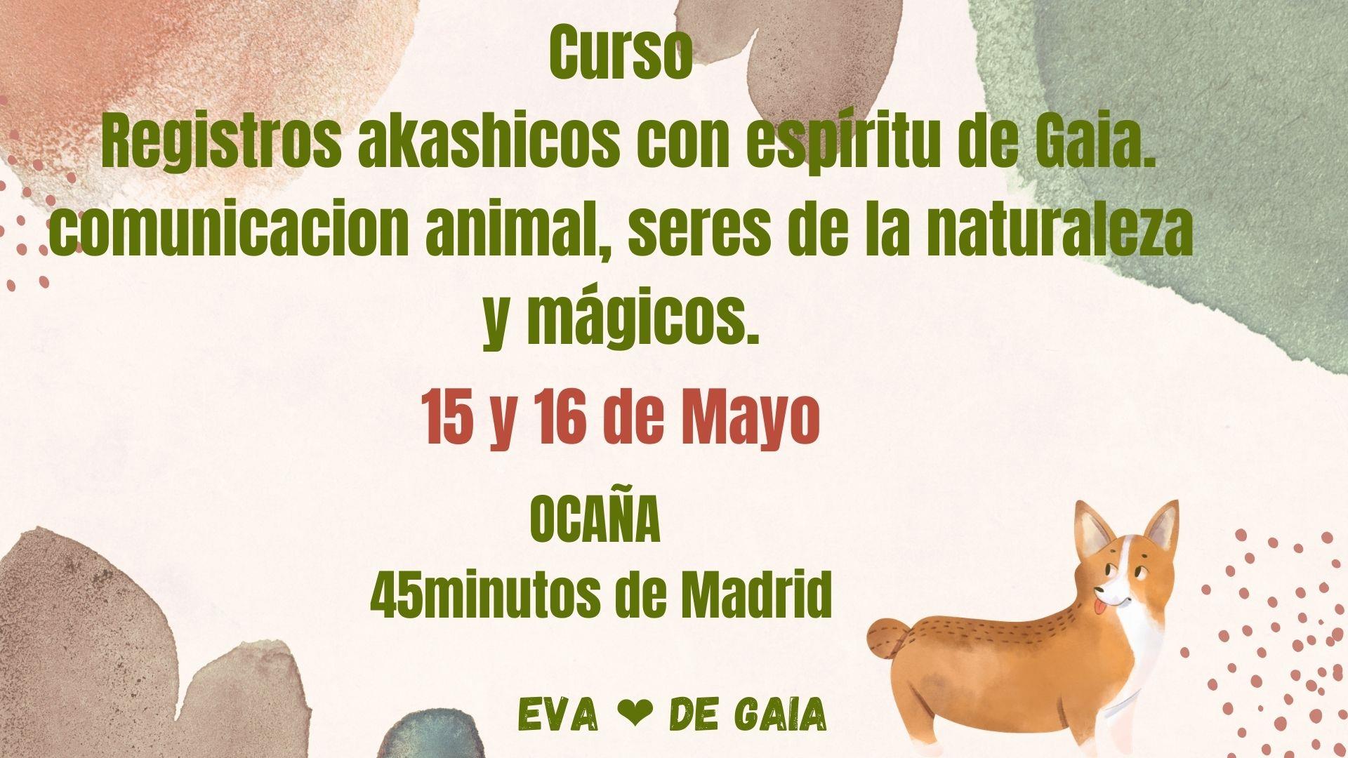 Curso Registro Akashicos con Gaia, comunicación animal y naturaleza