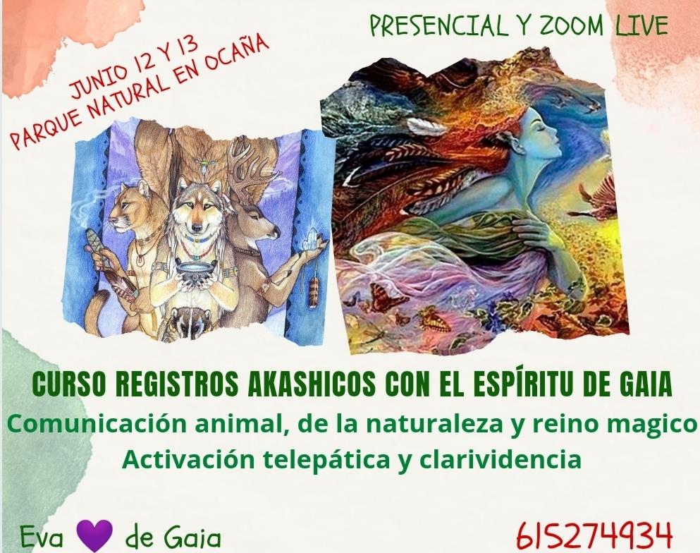 Curso Registro Akashicos con Gaia, comunicación animal y naturaleza