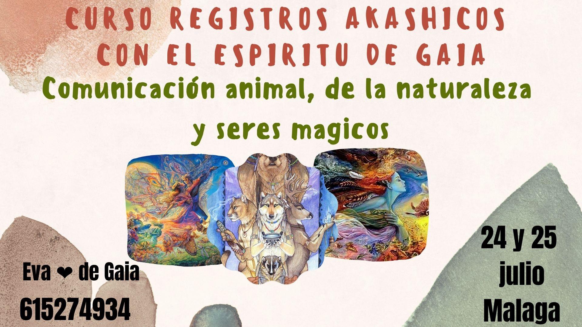 Curso Registro Akashicos con Gaia, comunicación animal y la naturaleza