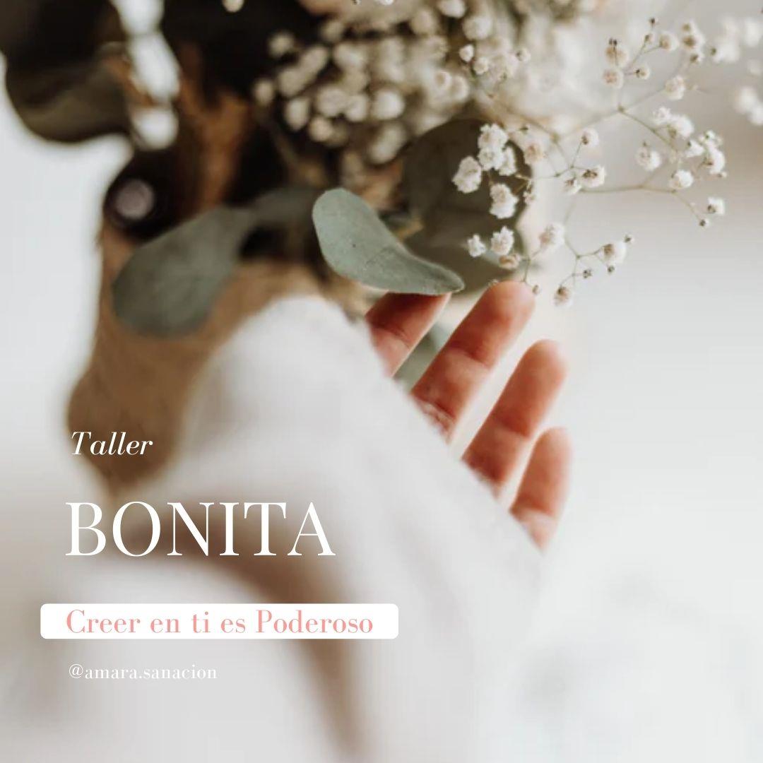 Bonita- Creer en ti es Poderoso