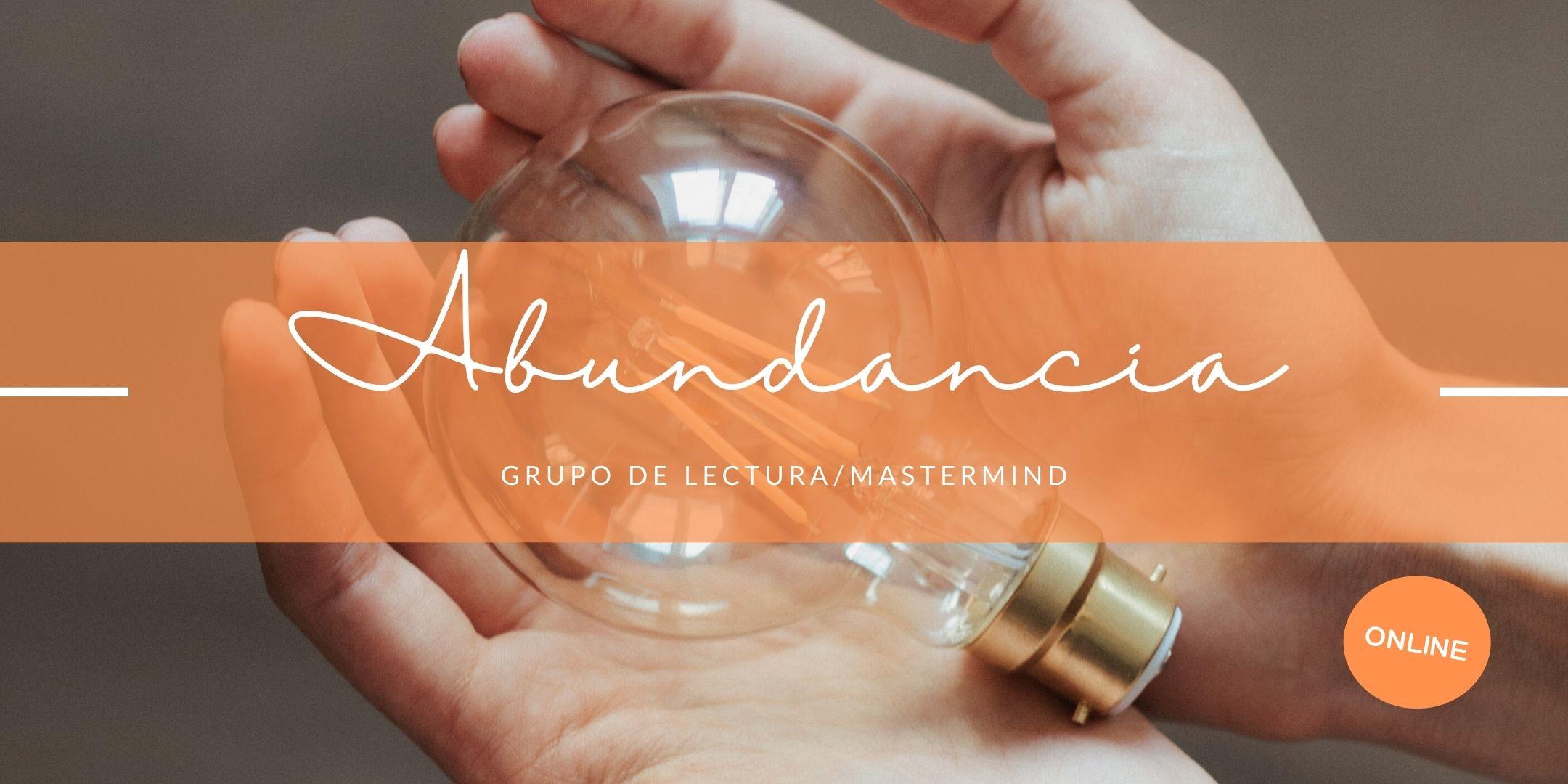 Grupo de Lectura-Mastermind sobre Abundancia