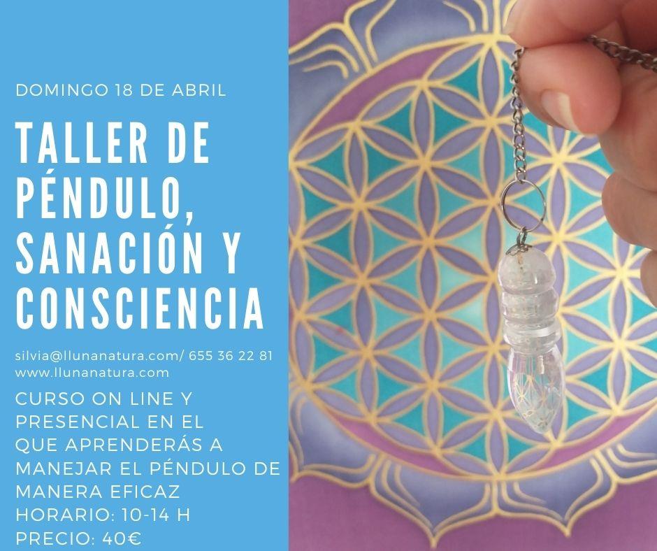 Taller de péndulo, sanación y consciencia