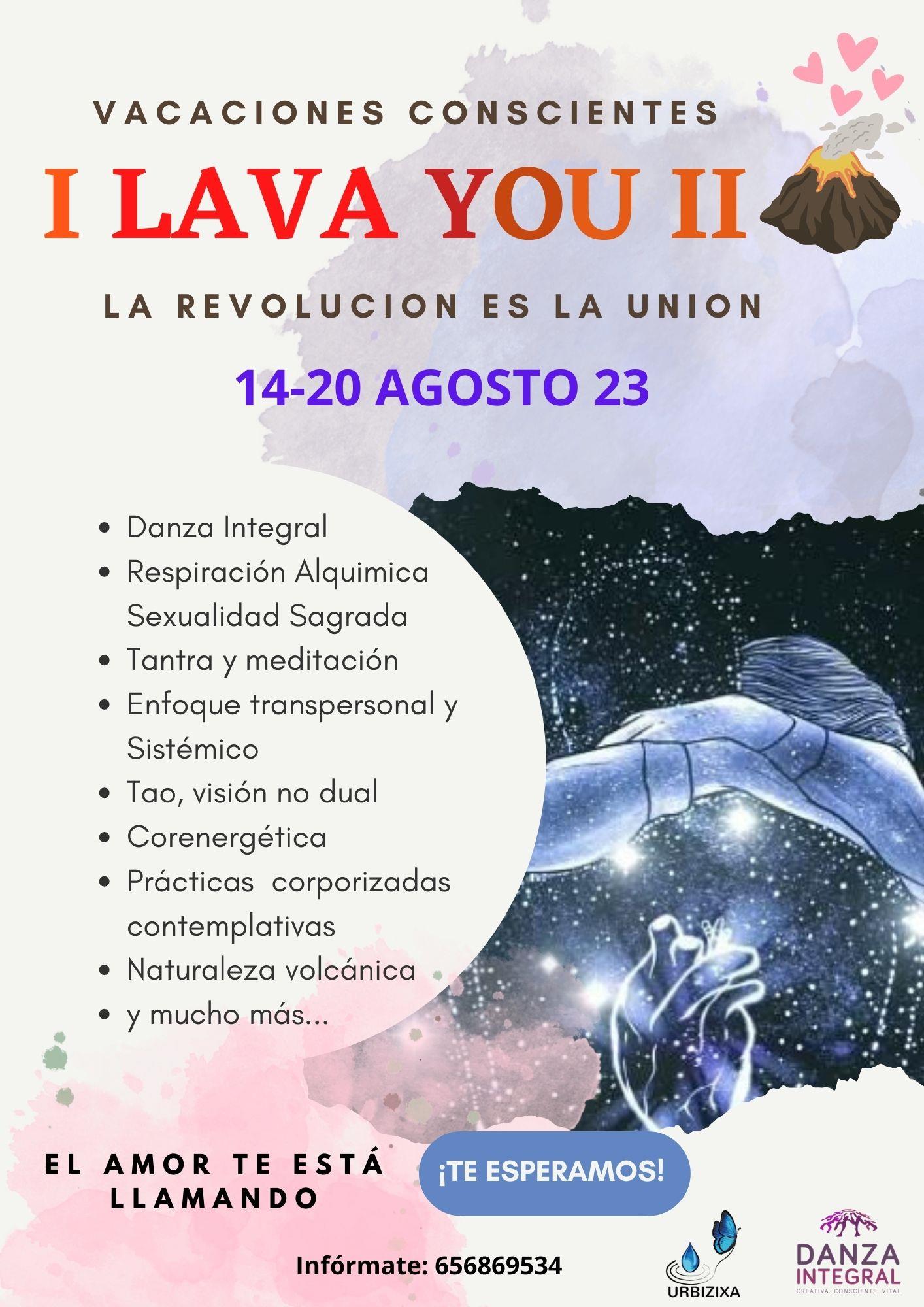I LAVA YOU II. LA REVOLUCION ES LA UNION