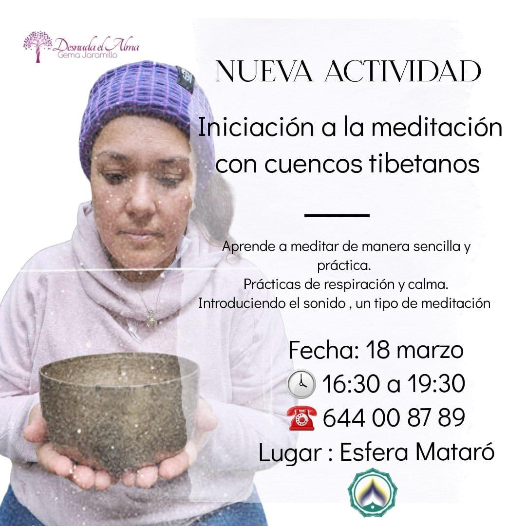 Iniciación a la Meditación y Cuencos Tibetanos