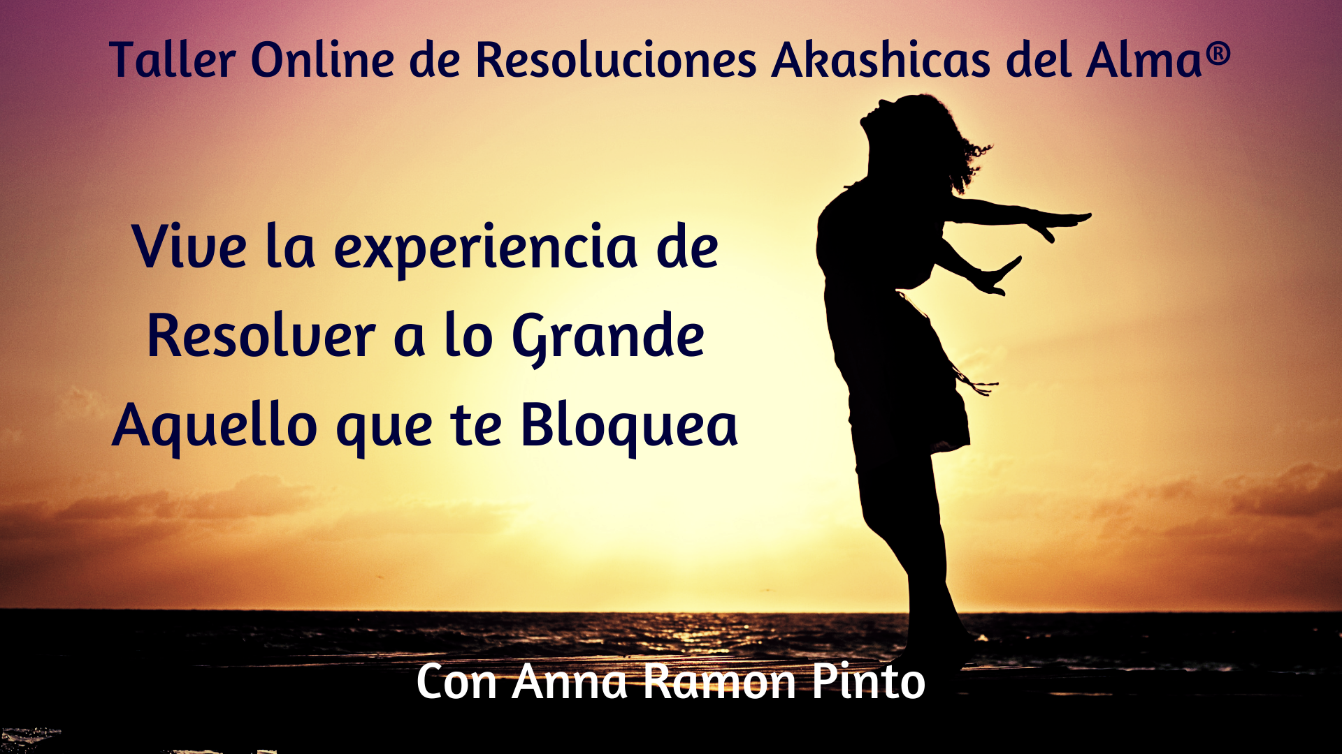 TALLER DE RESOLUCIONES AKASHICAS DEL ALMA