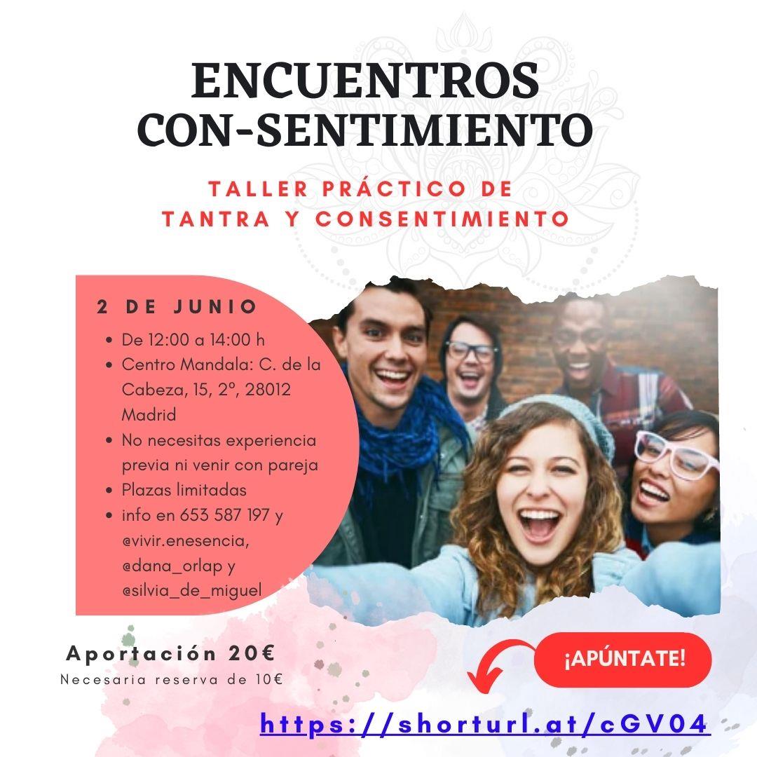 TALLER CON-SENTIMIENTO (TANTRA & DINÁMICAS DE CONSENTIMIENTO)