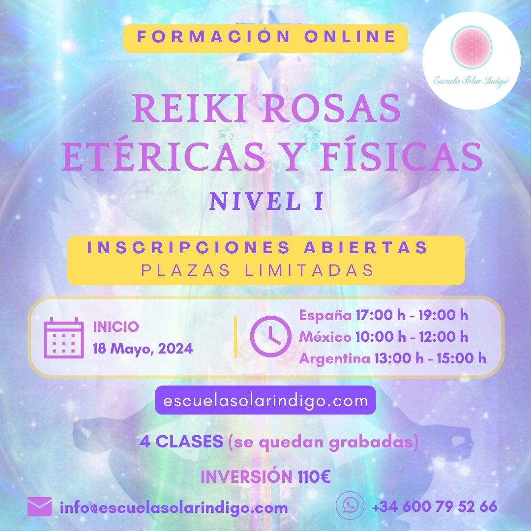 Reiki con Rosas Etéricas y físicas Nivel I