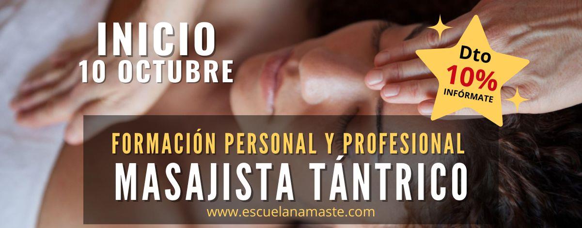 FORMACIÓN PERSONAL Y PROFESIONAL DE MASAJISTA TÁNTRICO