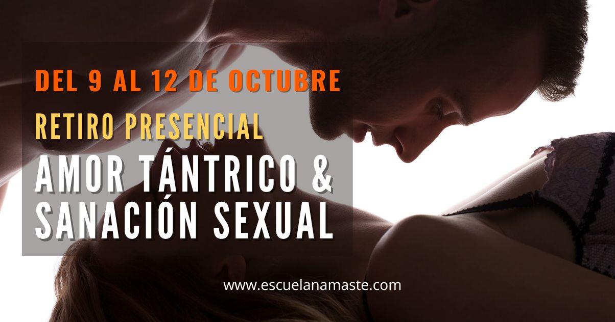 AMOR TÁNTRICO & SANACIÓN SEXUAL