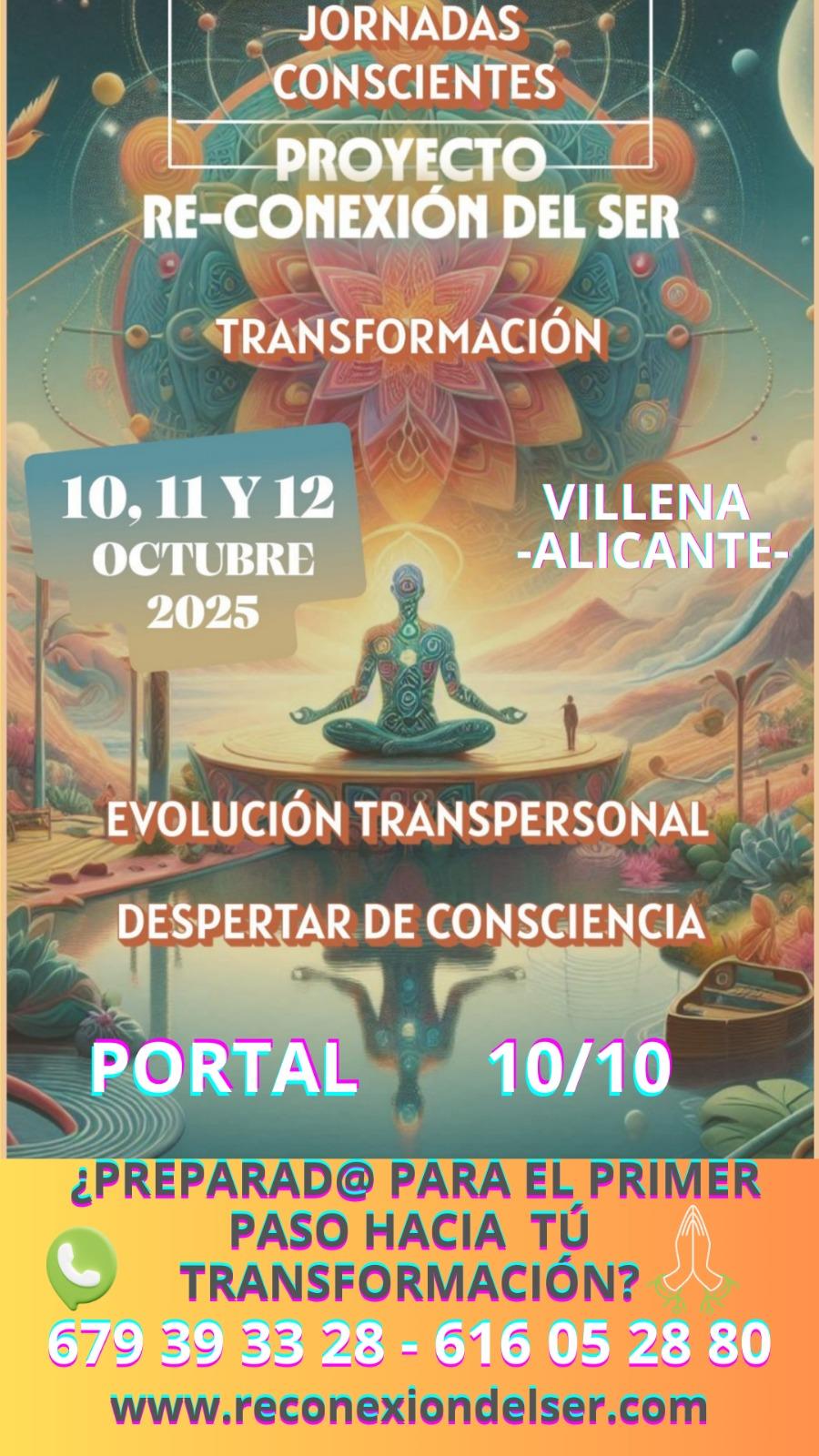 JORNADAS CONSCIENTES "PROYECTO RE-CONEXIÓN DEL SER" PORTAL10/10/2025