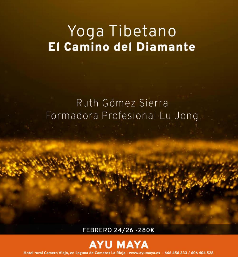 El camino del diamante. Yoga Tibetano