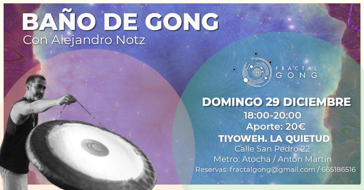 Baño de Gong - Fin de año con armonía