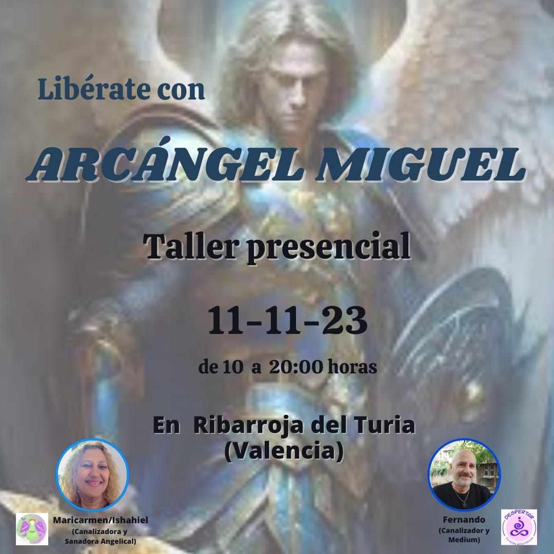 LIBÉRATE CON EL ARCÁNGEL MIGUEL (JORNADA COMPLETA)