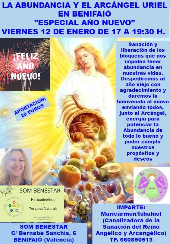 LA  ABUNDANCIA Y EL ARCÁNGEL URIEL ESPECIAL AÑO NUEVO EN BENIFAIÓ