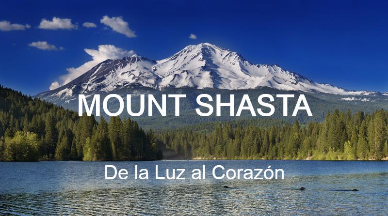 VIAJE A MOUNT SHASTA 2020 “de la Luz al Corazón”