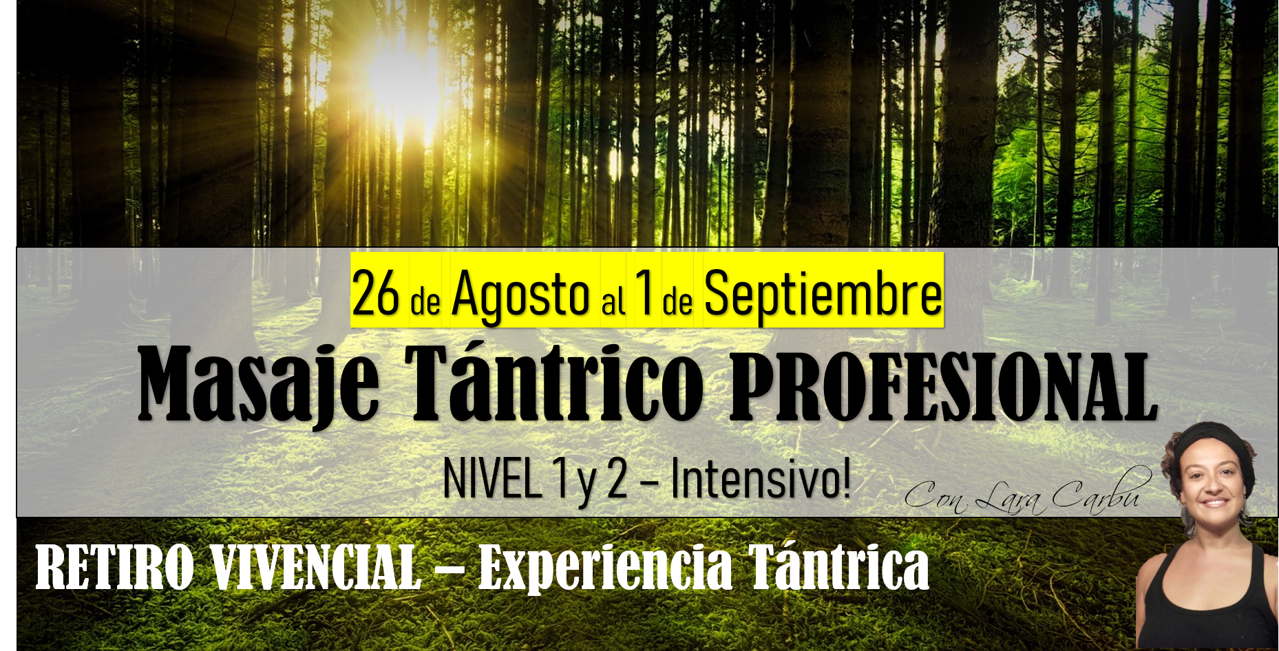 RETIRO VIVENCIAL - MASAJE TANTRICO PROFESIONAL
