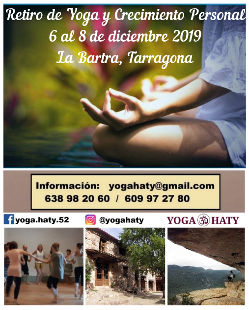Retiro de Yoga y Crecimiento Personal. Puente de Diciembre 2019