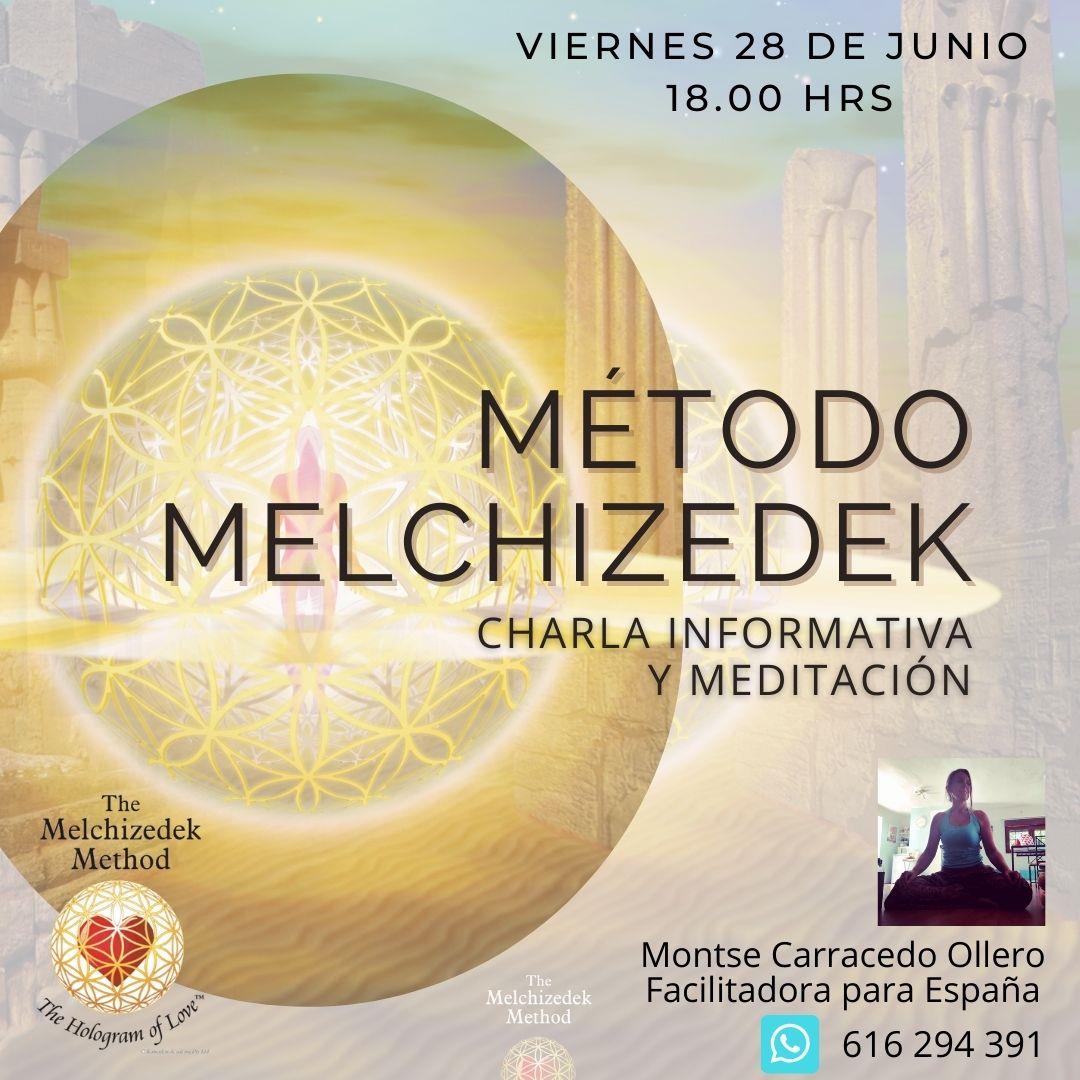 CONOCIENDO EL MÉTODO MELCHIZEDEK: CHARLA Y MEDITACIÓN