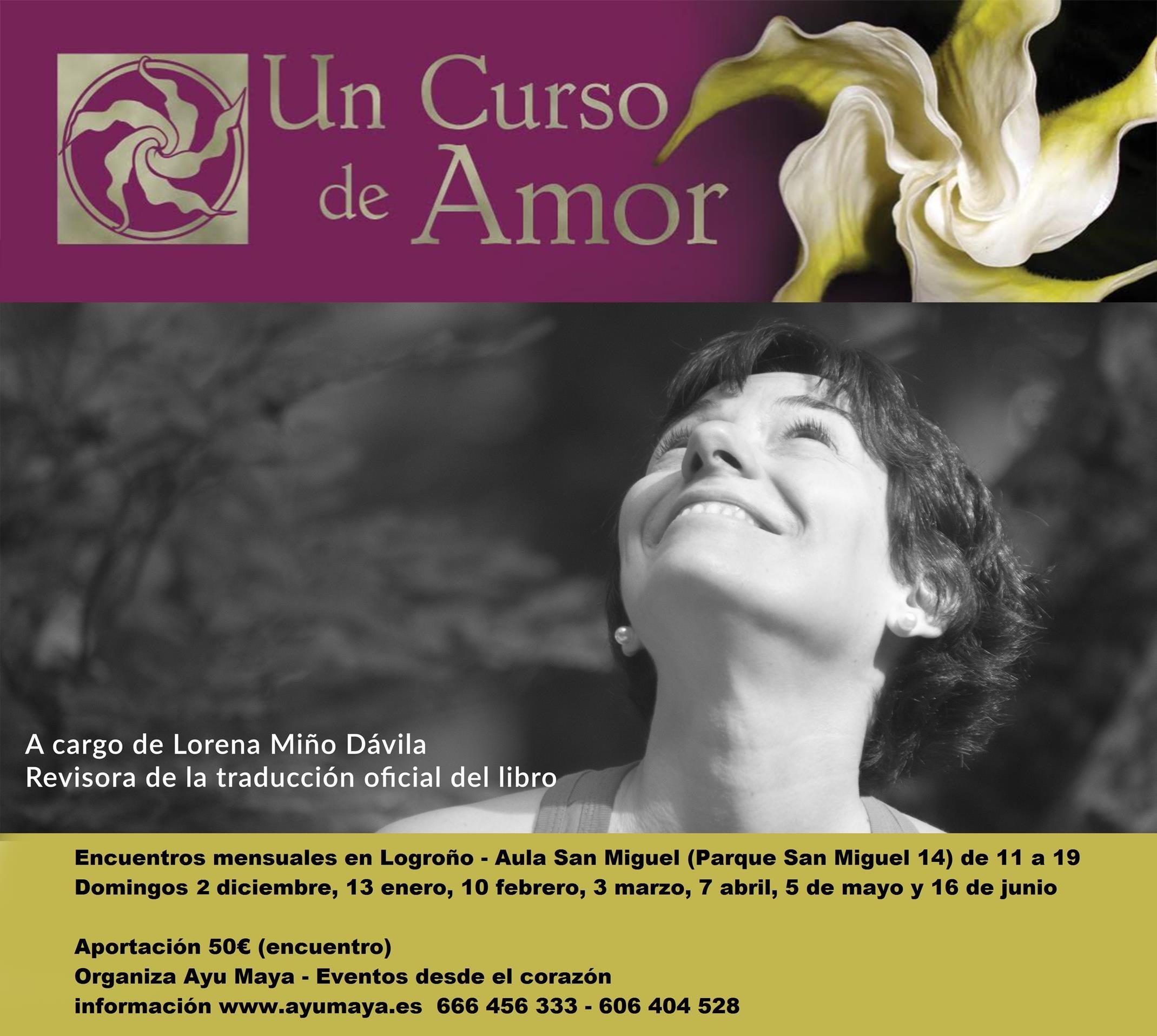 Compartiendo Un Curso de Amor con Lorena Miño - Un domingo al mes