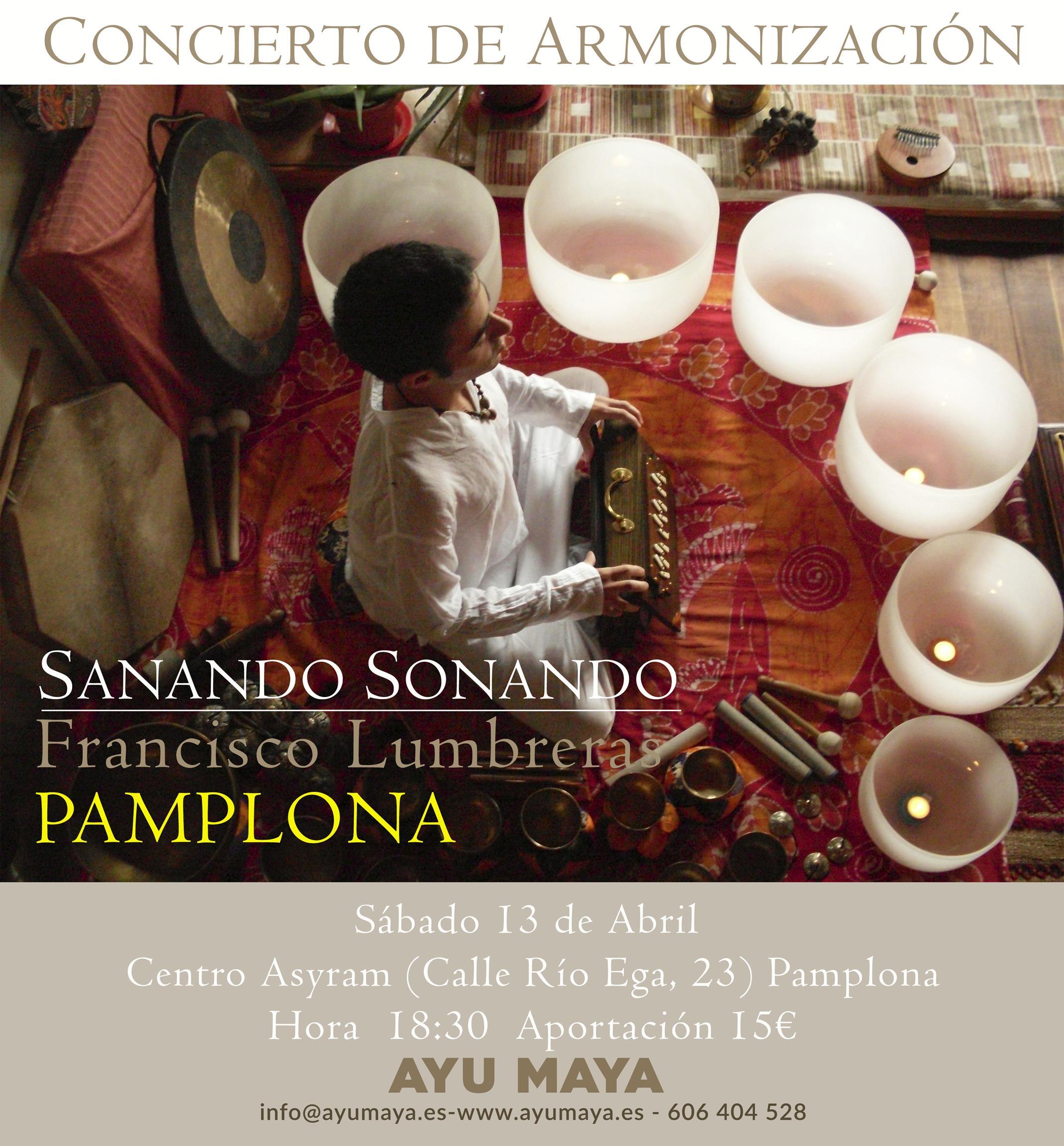 Concierto de Armonización con Francis Lumbreras - Sanando Sonando