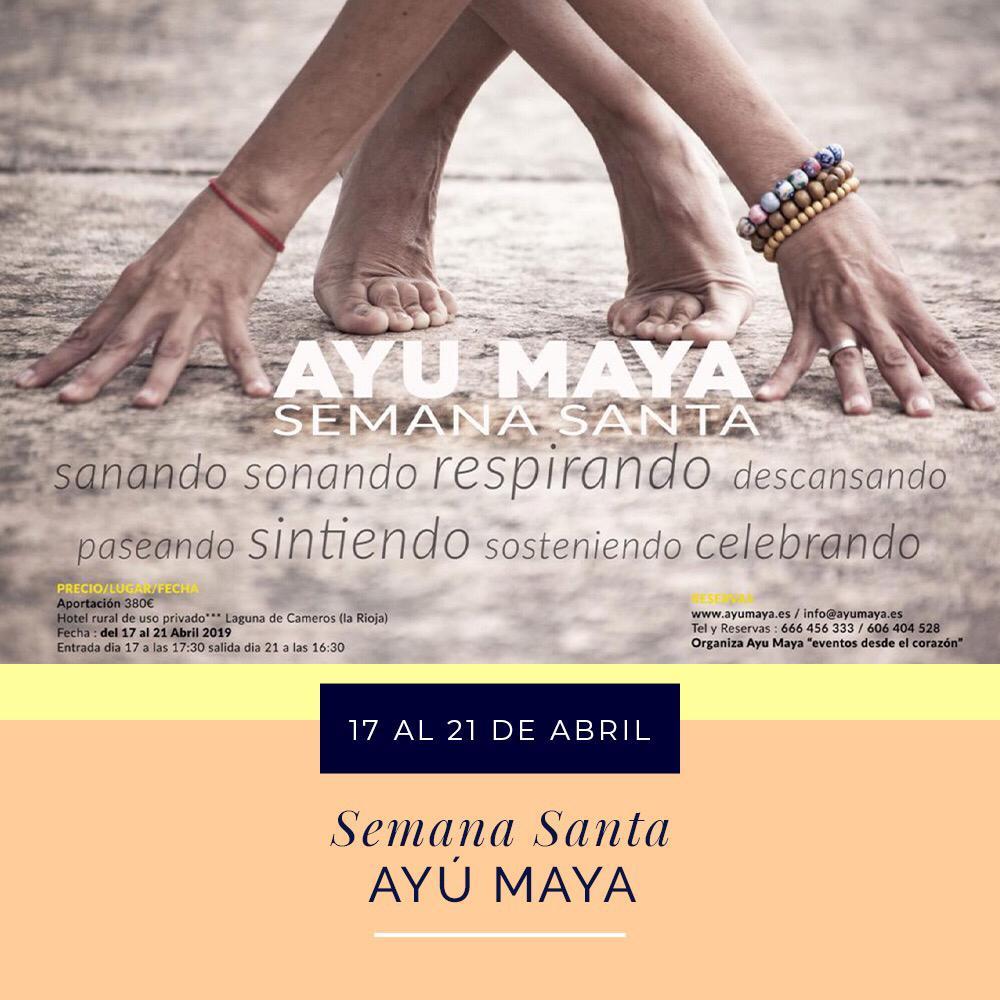 Vacaciones Semana Santa con Ayu Maya