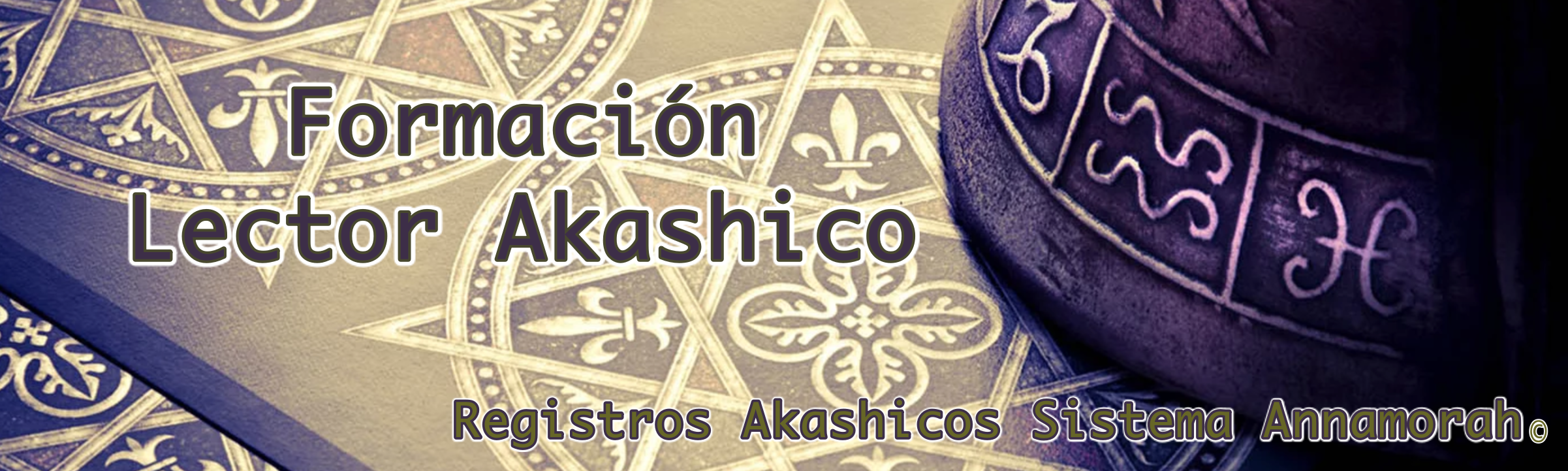Curso ON LINE de Lector de Registros Akáshicos Sistema Annamorah