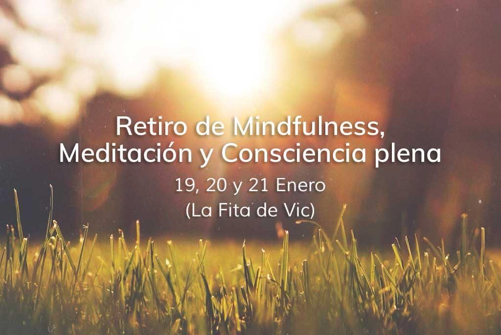 Retiro de Mindfulness, Meditación y Consciencia Plena