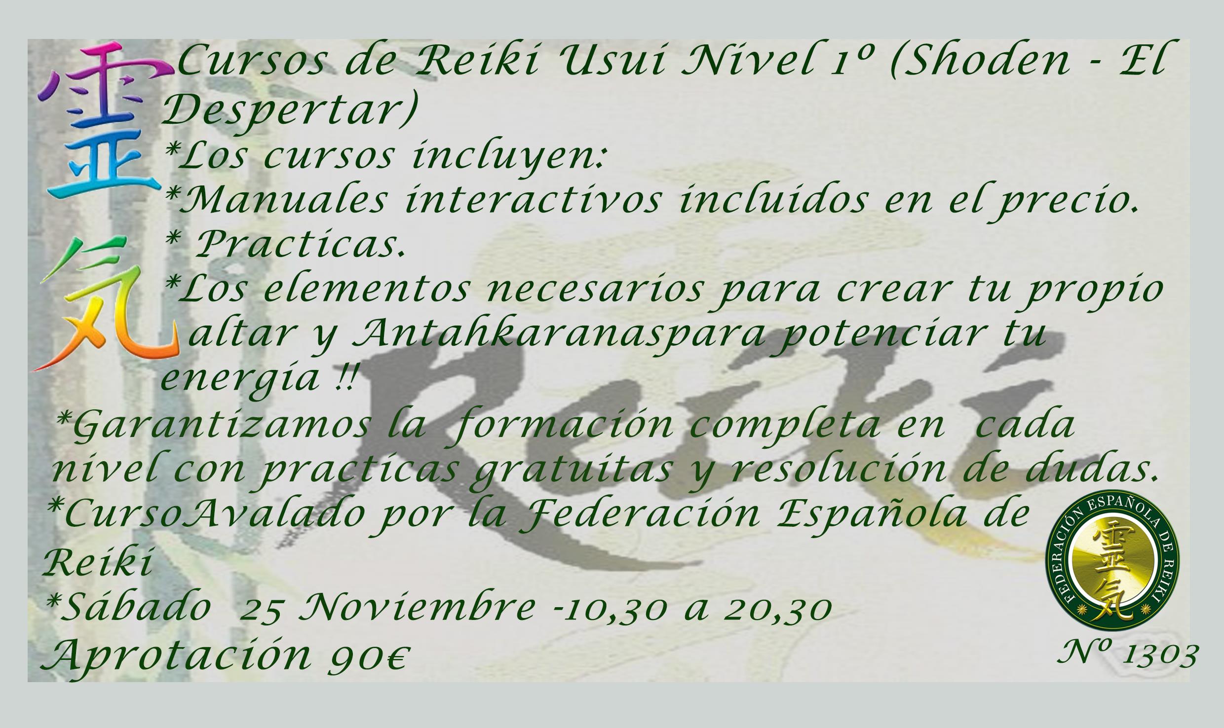 Cursos de Reiki Usui Nivel I (Shoden - El Despertar)