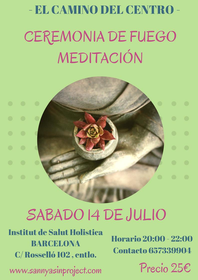 Ceremonia de fuego Meditación