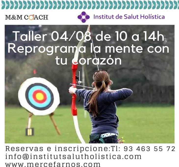 TALLER: REPROGRAMA LA MENTE DESDE EL CORAZÓN
