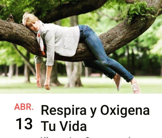 Respira y oxigena tu vida