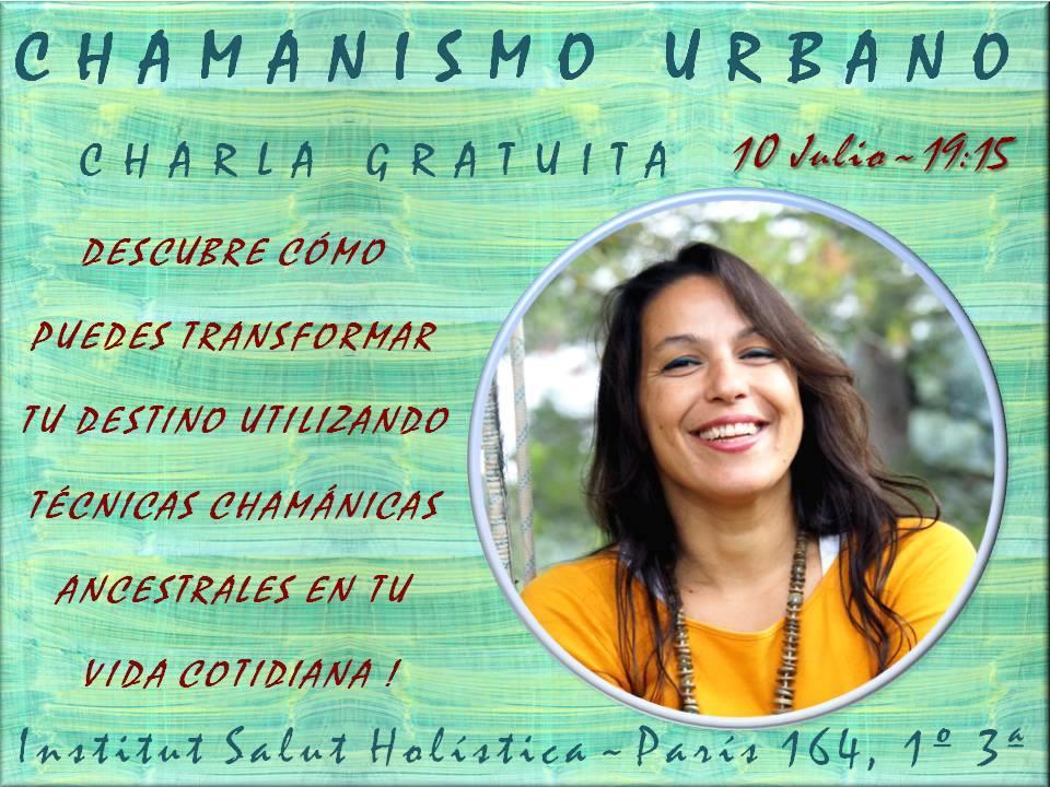 Chamanismo Urbano; Charla Gratuita en Barcelona