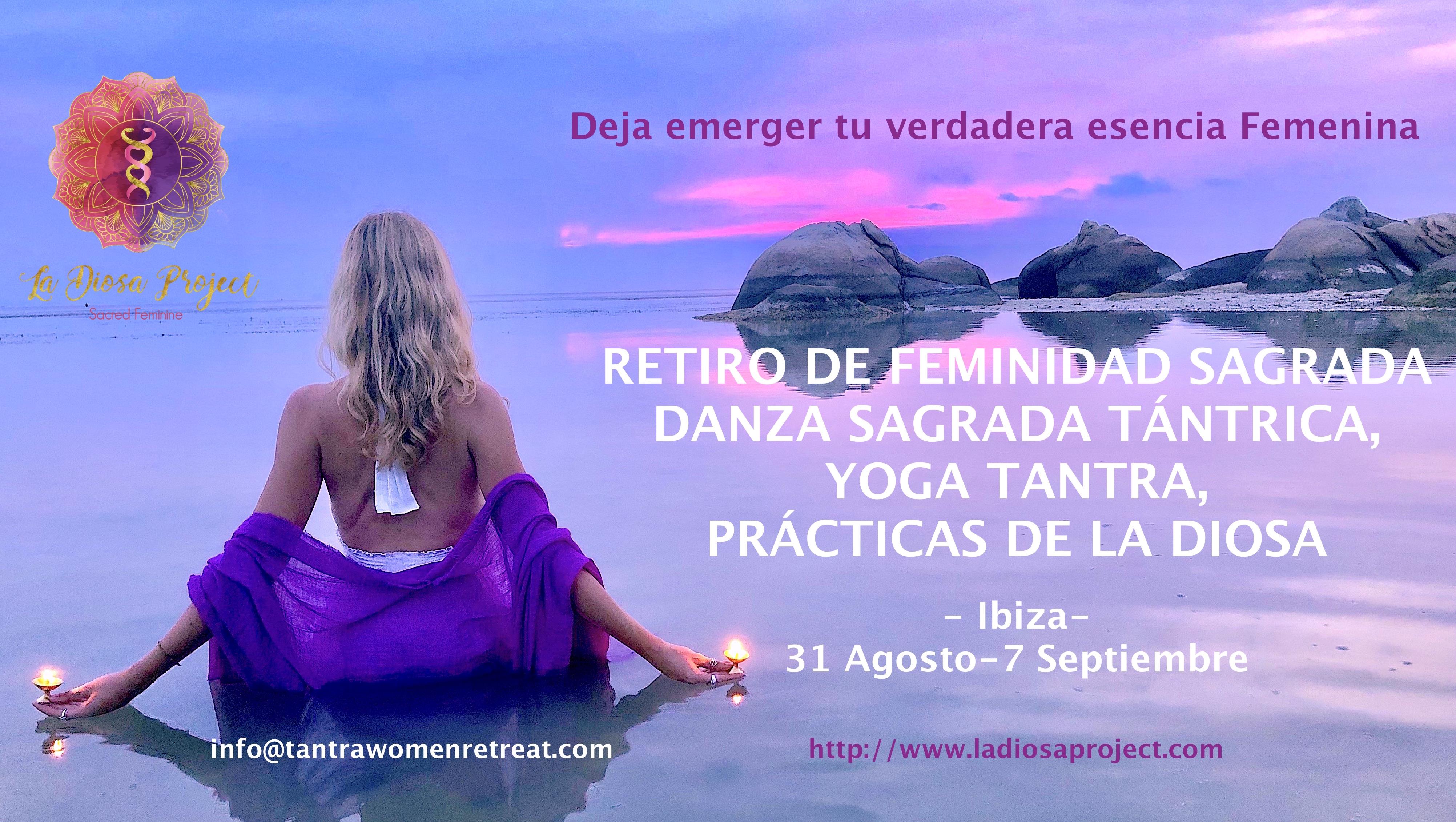 EXCLUSIVO RETIRO DE FEMENIDAD SAGRADA EN IBIZA