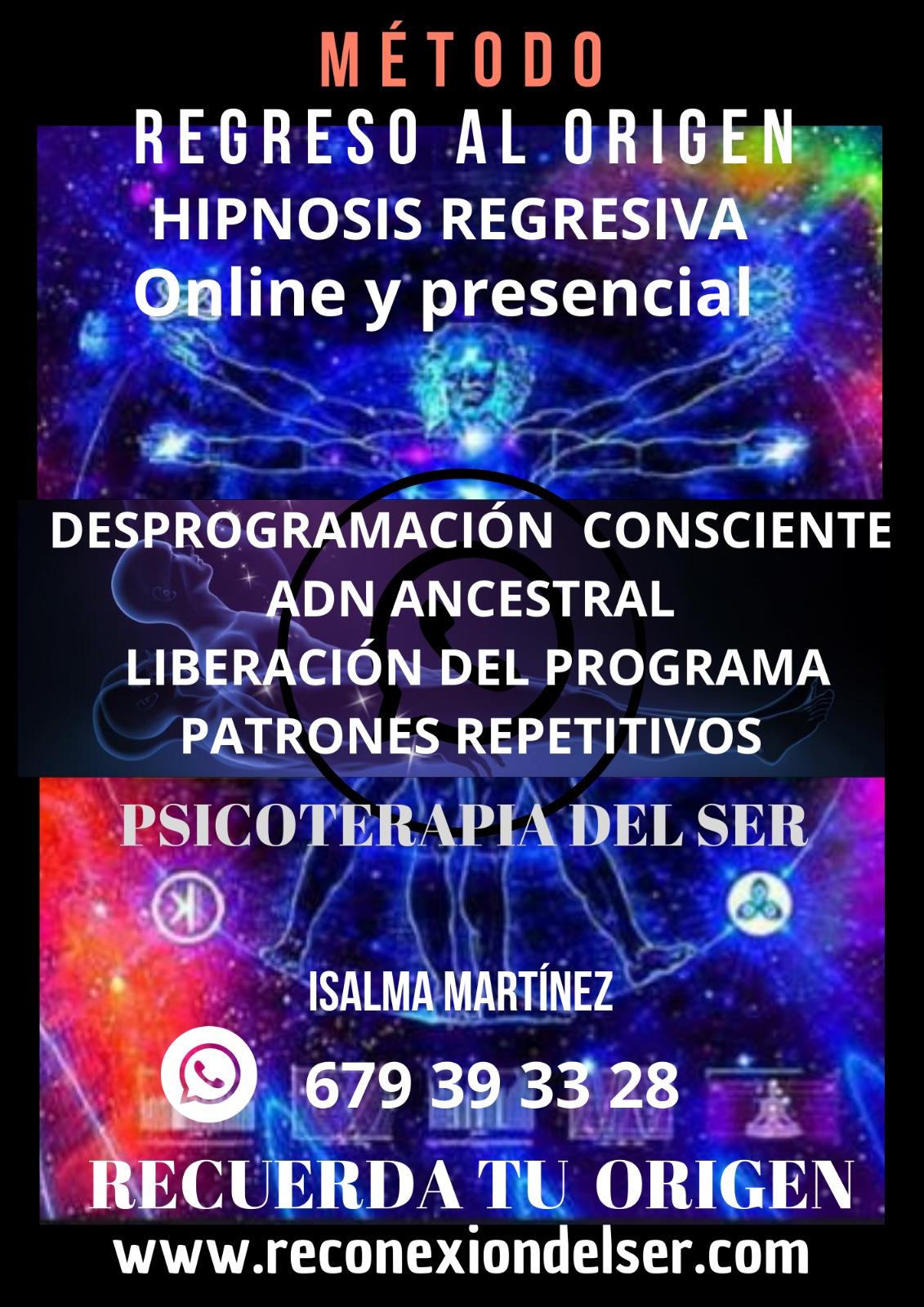 "DESPROGRAMACIÓN CONSCIENTE"  MÉTODO REGRESO AL ORIGEN