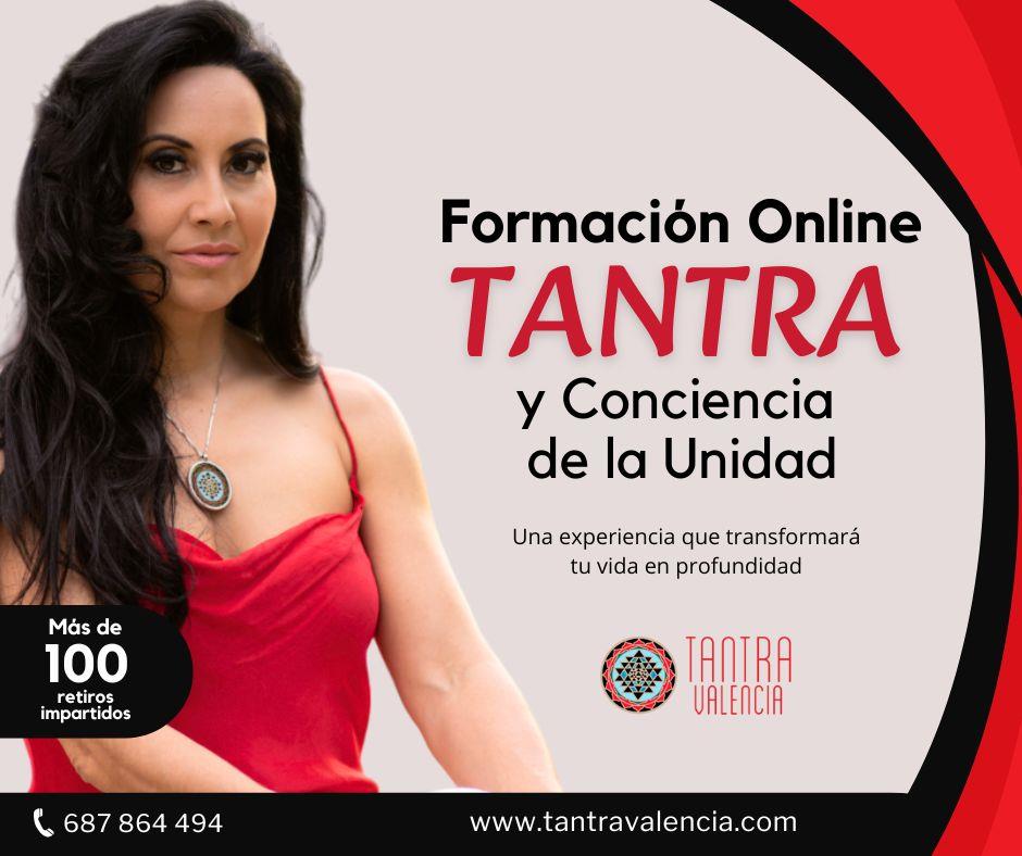 Transforma tu vida, formación de Tantra y Conciencia de la Unidad