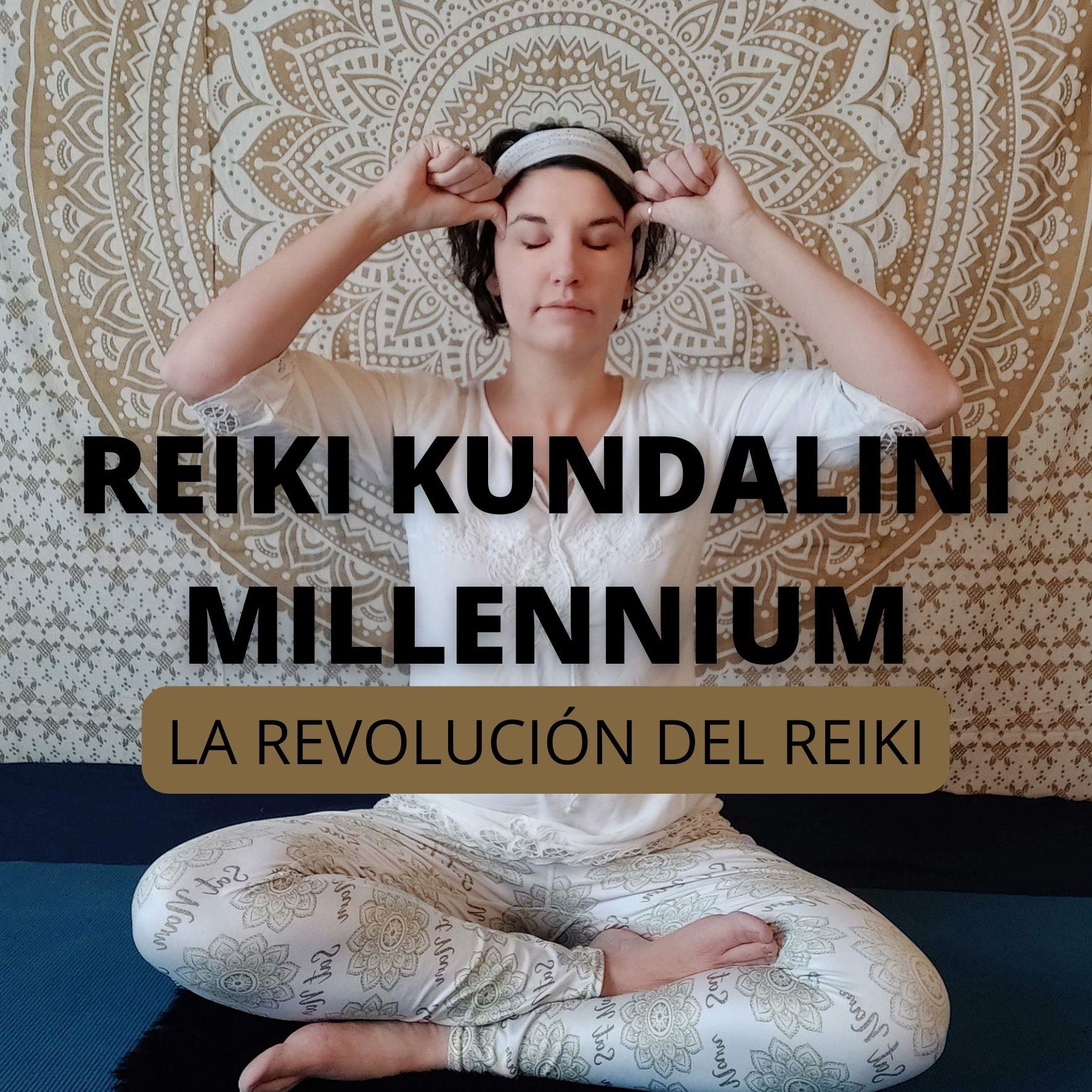 Curso Reiki Kundalini Millennium, la re-evolución del reiki