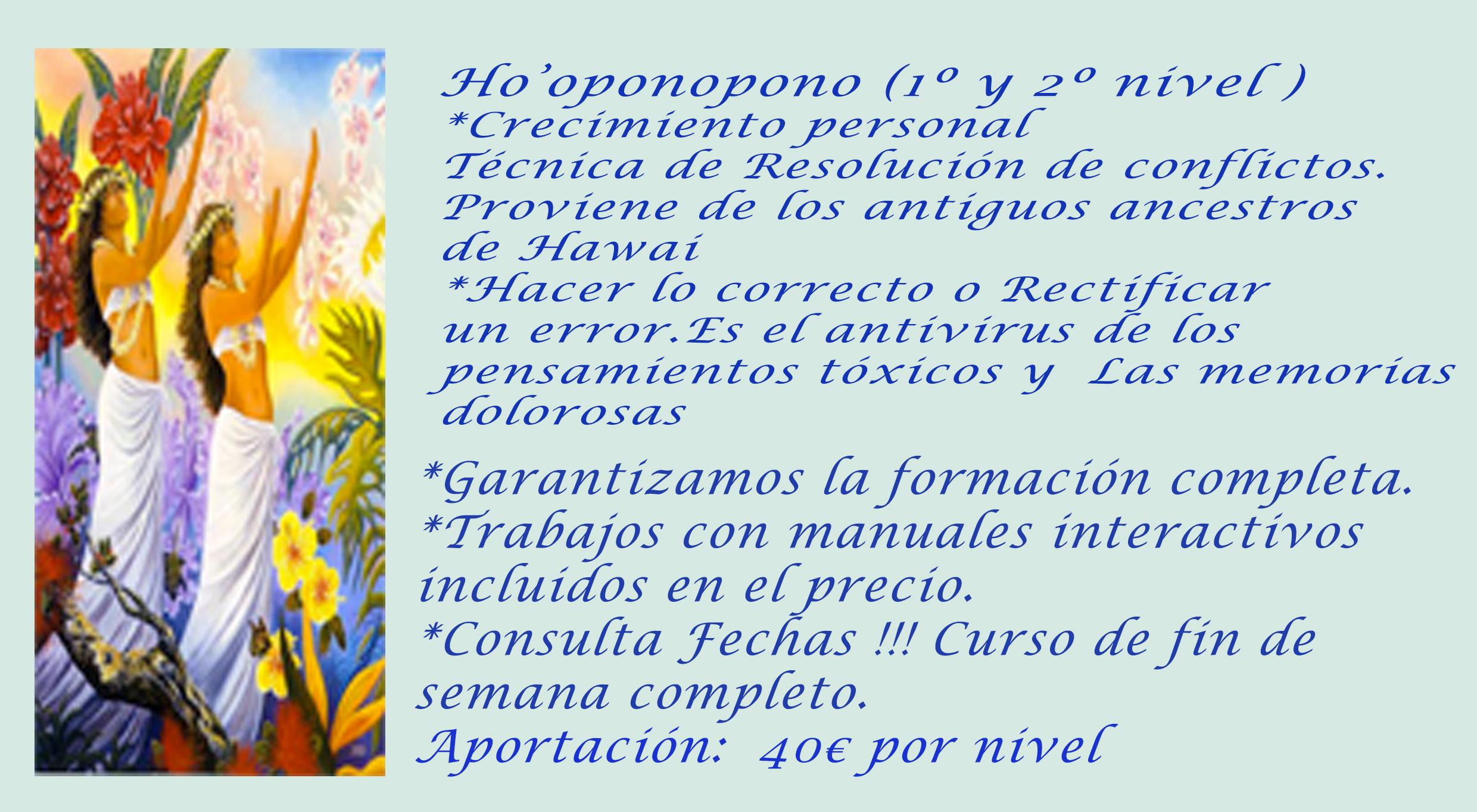 Ho’oponopono (1º y 2º nivel )