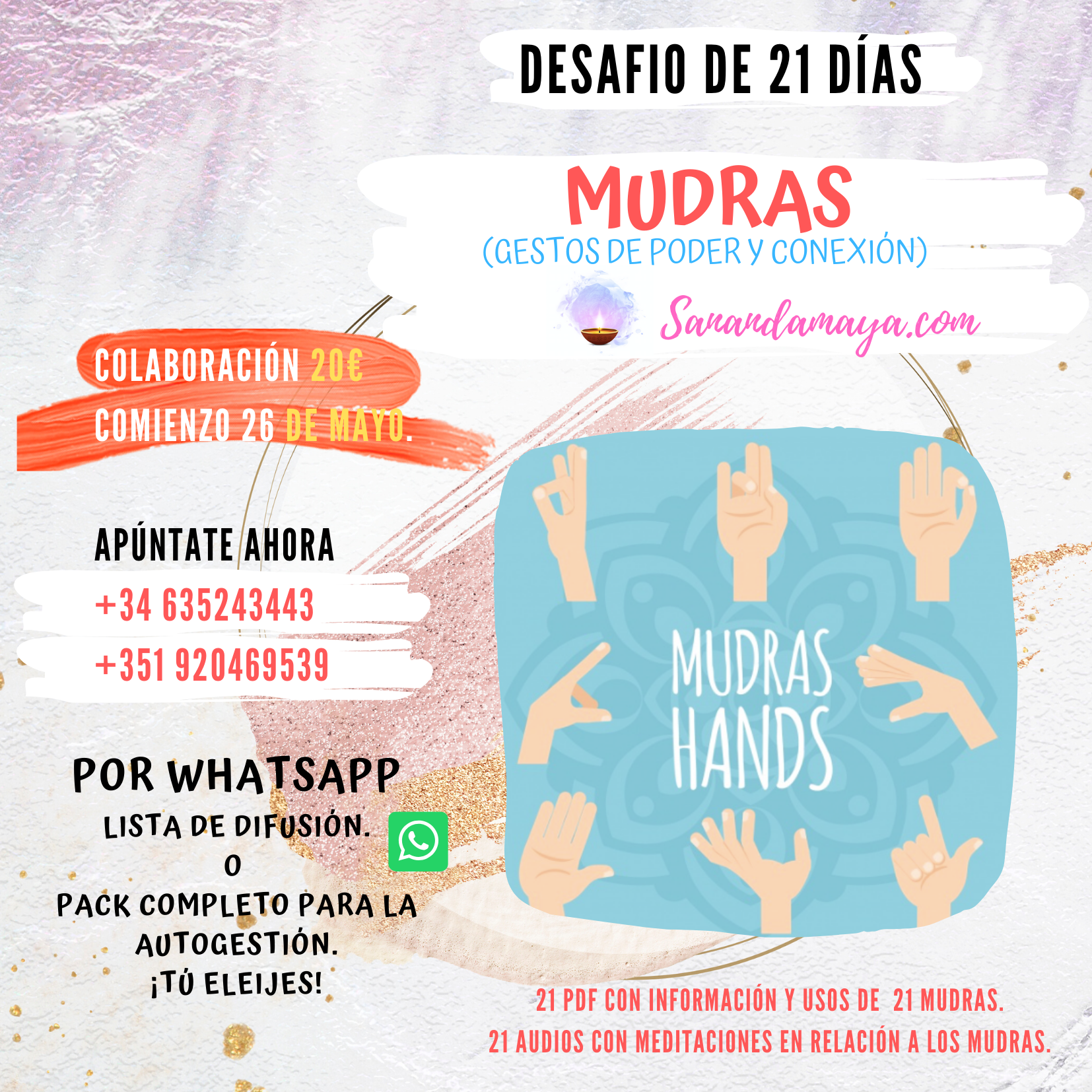 21 DIAS DE MUDRAS: EL PODER ESTA EN TUS MANOS