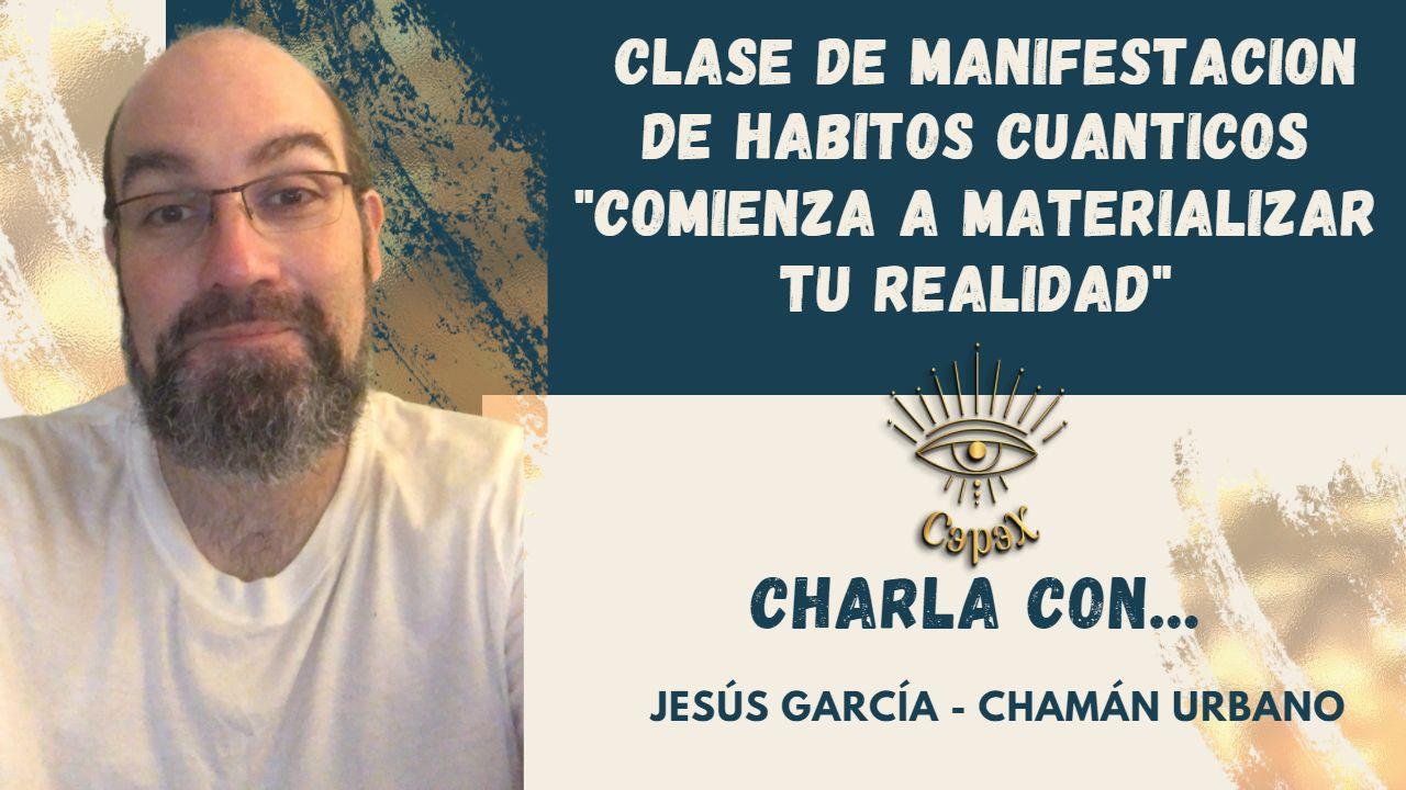 Clase de Manifestacion para Habitos Cuanticos